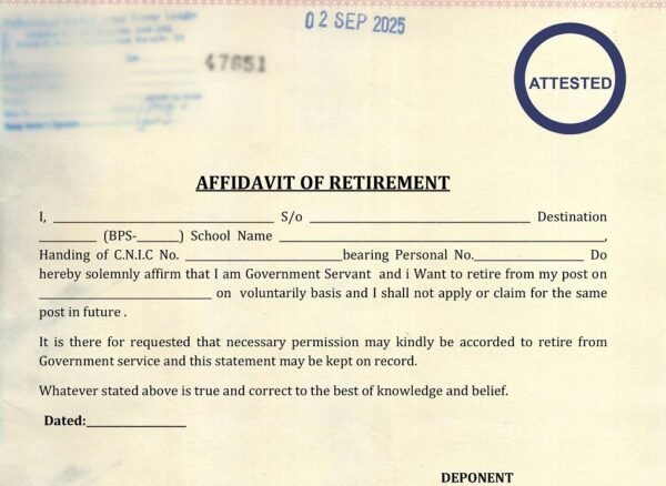 RETIREMENT, Government Employee, Affidavit of retirement, government employee retirement affidavit, voluntary retirement affidavit format, affidavit for retirement from service, affidavit for government servant, retirement affidavit format Pakistan, government job retirement affidavit, school teacher retirement affidavit, affidavit for pension claim, affidavit sample for retirement, retirement declaration form Pakistan,